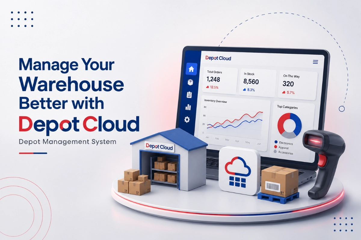 Manage Your Warehouse Better with Depot Cloud